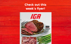 Text Reading 'Check out this week's IGA West flyer!' along with the picture of smoked ham, fruits and many more.