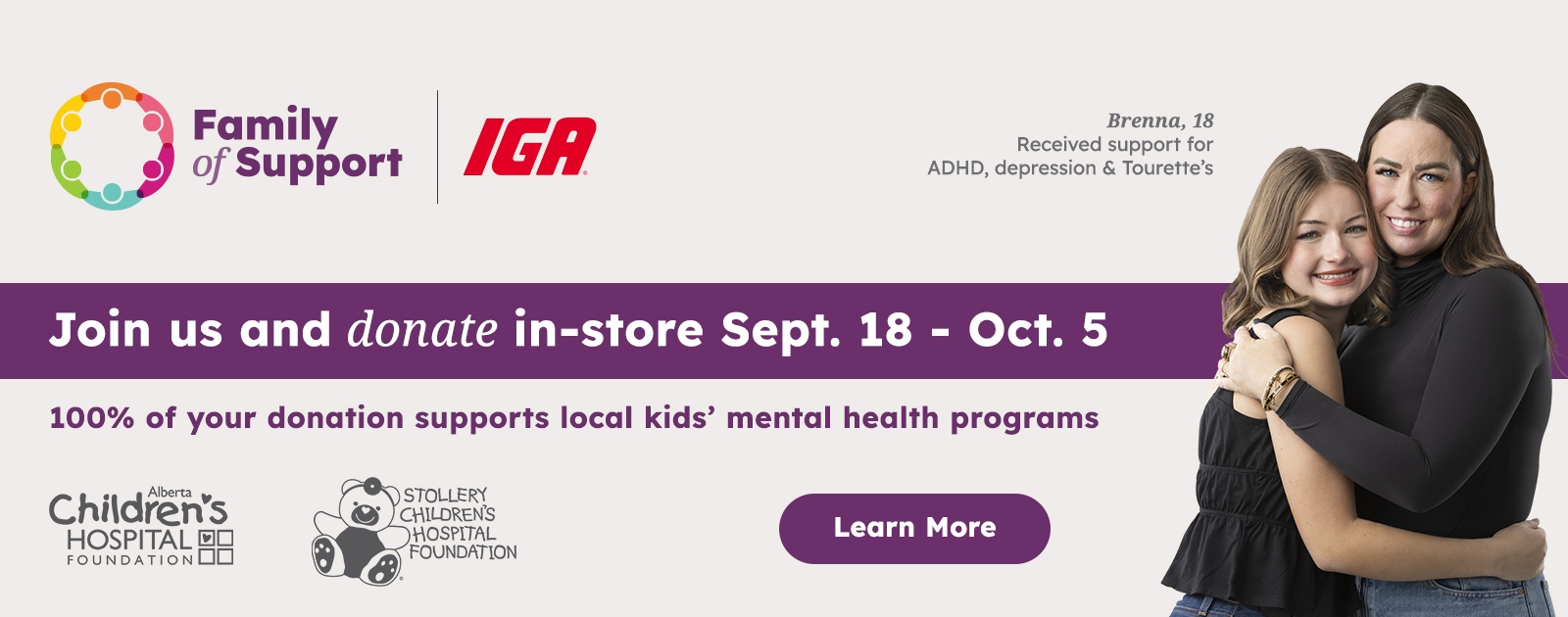 Join us and donate in-store Sept. 18 - Oct. 5 100% of your donation supports local kids' mental health programs
