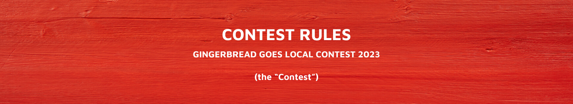 Gingerbread Contest Rules