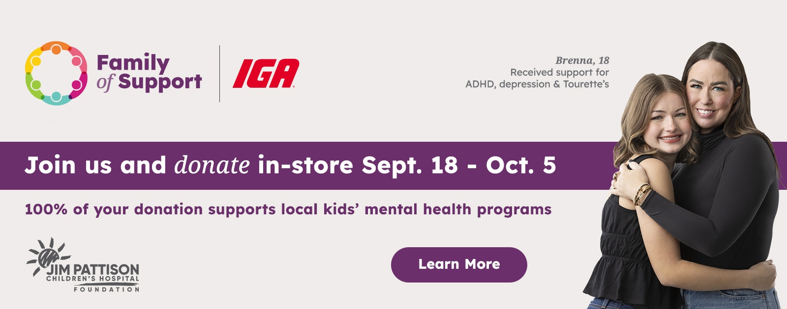 Join us and donate in-store Sept. 18 - Oct. 5 100% of your donation supports local kids' mental health programs