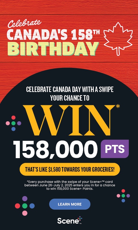Celebrate Canada Day by swiping your card for a chance to win 158,000 Scene+ Points