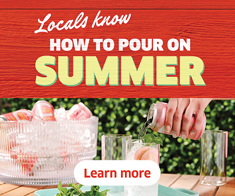 Locals Know How To Pour On Summer